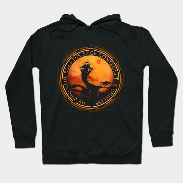 He who controls the Spice controls the Universe Hoodie by VanHand